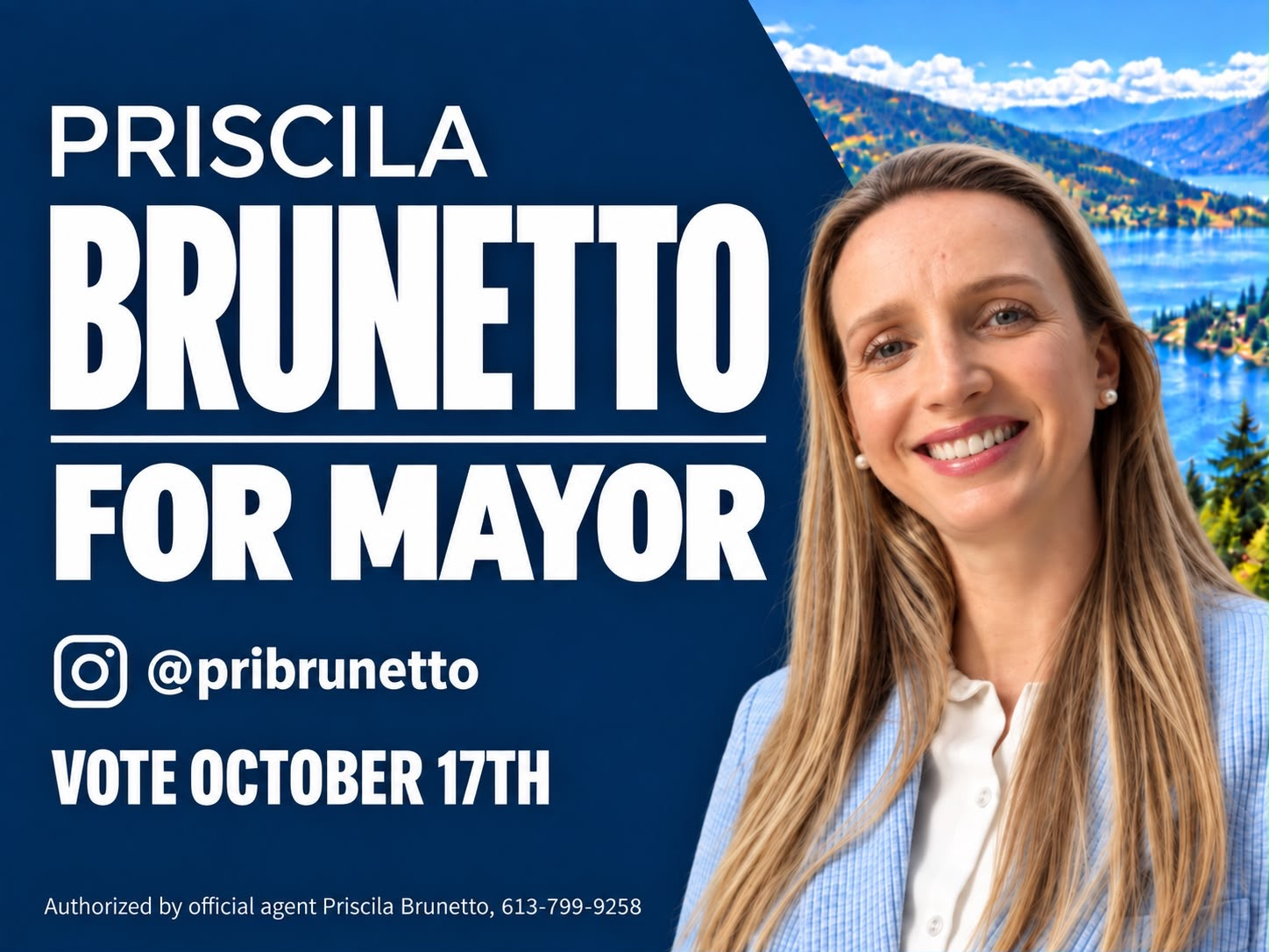 Priscila Brunetto for Mayor. Vote October 17th. Instagram @pribrunetto.